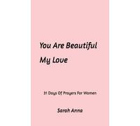 You Are Beautiful My Love