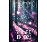 You Are Enough