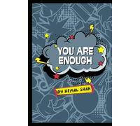 YOU ARE ENOUGH