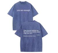 You Are Enough Shirt Dear Person Behind Me Tshirt, 100% Cotton Vintage Wash Christian T-Shirts, Unisex Machine Washable tee (Blue,4XL)