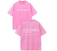 You Are Enough Shirt Dear Person Behind Me Tshirt, 100% Cotton Vintage Wash Christian T-Shirts, Unisex Machine Washable tee (Pink,XXL)