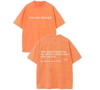 You Are Enough Shirt Dear Person Behind Me Tshirt, 100% Cotton Vintage Wash Christian T-Shirts, Unisex Machine Washable tee (Orange,L)