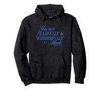 You Are Fearfully and Wonderfully Made Biblia Verso Cristiano Sudadera con Capucha