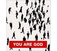 You Are God