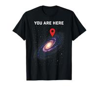 You Are Here Galaxy Space Universe Astronomy Gift Camiseta