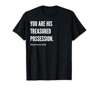 You Are His Treasured Possession Biblia Versículo Cita Declaración Camiseta