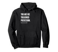 You Are His Treasured Possession Biblia Versículo Cita Declaración Sudadera con Capucha