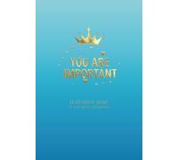 YOU ARE IMPORTANT: An Affirmation Journal (55 Sacred Sessions): A Creative Sanctuary for Highly Sensitive Women & Teens to Practice Self-Love, Overcome Anxiety, and Remember Your Worth (turquoise)