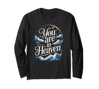 You are in Heaven | Inspirador Edificante Empoderador Relajante Manga Larga