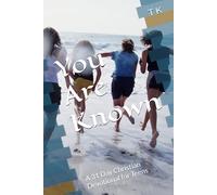 You Are Known: A 31 Day Christian Devotional for Teens
