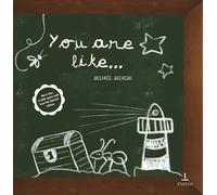 You are like... | Desirée Acevedo