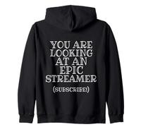 You Are Looking At Epic Streamer Subscribe IRL Stream Gear Sudadera con Capucha