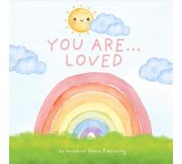You Are… Loved