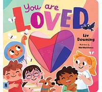 You are Loved