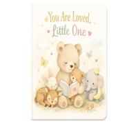 You Are Loved Little One: A gentle book of cuddles, comfort, and love