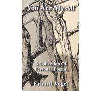 You Are My All: A Collection Of Personal Poems