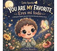 YOU ARE MY FAVORITE: A Heartwarming Bedtime Picture Book for Toddlers Ages 2-6 Featuring Unconditional Love and Beautiful Affirmations (Punny Much Love)