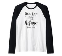 You Are My Refuge Salmo Escritura Versículo bíblico Cristiano Camiseta Manga Raglan