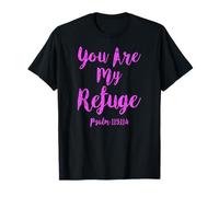 You Are My Refuge Salmo Escritura versículo bíblico Escritura Rosa Camiseta
