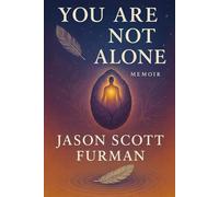 You are not Alone