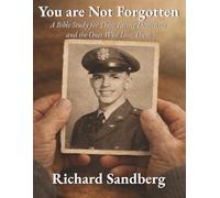 You Are Not Forgotten: A Bible Study for Those Facing Dementia and the Ones Who Love Them (The Thrive Series)