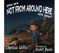 You Are Not From Around Here, Are You?