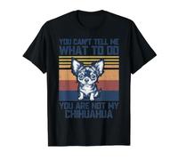 You Are Not My Chihuahua Dog Lover Dad Mom Men Women Camiseta gráfica económica, Hombre, Negro, S