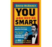 You Are Not So Smart