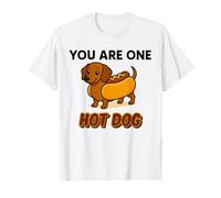 You Are One Hot Dog - divertido perro salchicha en estilo de Camiseta