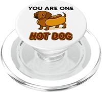 You Are One Hot Dog - Divertido Perro Salchicha en Estilo de PopSockets PopGrip para MagSafe