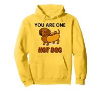 You Are One Hot Dog - Divertido Perro Salchicha en Estilo de Sudadera con Capucha