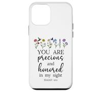You Are Precious Honored in My Sight Isaiah 43:4 Bible Verse Carcasa para iPhone 12 Mini