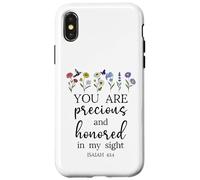 You Are Precious Honored in My Sight Isaiah 43:4 Bible Verse Carcasa para iPhone X/XS