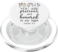 You Are Precious Honored in My Sight Isaiah 43:4 Bible Verse PopSockets PopGrip para MagSafe