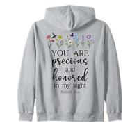You Are Precious Honored in My Sight Isaiah 43:4 Bible Verse Sudadera con Capucha