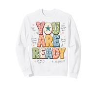 You Are Ready Testing Week Test Day Teachers Students Sudadera