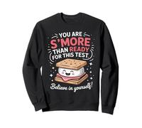 You Are S'More Than Ready For This Test Motivación Examen Sudadera