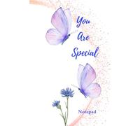 You Are Special Notepad: Pleasant 120 pg. 6x9 Lined Notepad