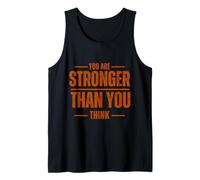 You Are Stronger Than You Think Mensaje inspirador Camiseta sin Mangas