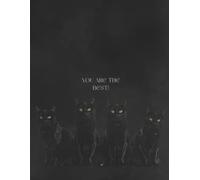You Are the Best: Cats: 82-Page Lined Notebook for Cat Lovers, Journaling, Writing, and Notes
