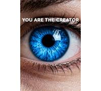 You Are The Creator: A Dotted Journal for Thoughts, Clarity and Creative Awareness
