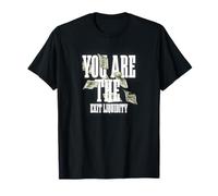 You Are The Exit Liquidity Trading Lover Funny Diching Quote Camiseta