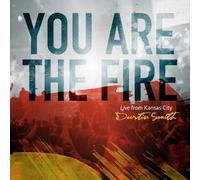 You Are The Fire - Live From Kansas City