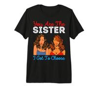 You Are The Sister I Got To Choose Melanin Mujeres Negras Chicas Camiseta Premium