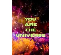You Are The Universe Journal