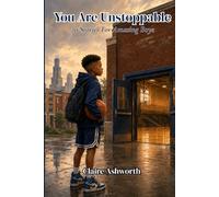 You Are UnstoppableYou Are Unstoppable: 20 Stories for Amazing Boys