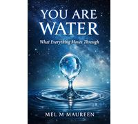 You Are Water