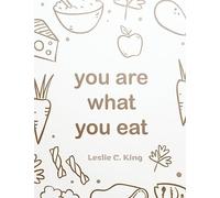 You Are What You Eat - Soup, Frying, Fish and Poultry Recipes: A Cookbook