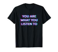 You Are What You Listen To Music Festival EDM Rave 90s Raver Camiseta