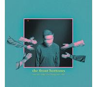 The Front Bottoms – You Are Who You Hang Out With – Vinilo (Importación USA)